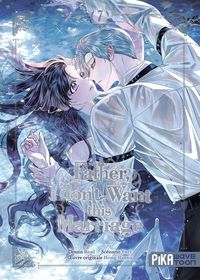 Produktbild: Father, I don't want this marriage. Tome 7