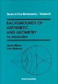 Produktbild: Backgrounds of Arithmetic and Geometry: An Introduction