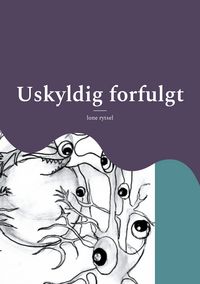 Produktbild: Uskyldig forfulgt