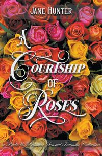 Produktbild: A Courtship of Roses
