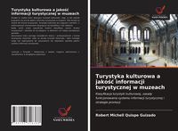 Produktbild: Turystyka kulturowa a jako&iquest;&iquest; informacji turystycznej w muzeach