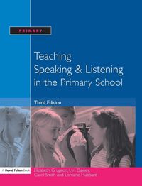 Produktbild: Teaching Speaking and Listening in the Primary School