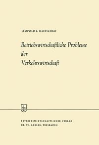 Produktbild: Betriebswirtschaftliche Probleme der Verkehrswirtschaft