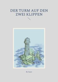 Produktbild: Der Turm auf den zwei Klippen