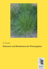 Produktbild: Erkennen und Bestimmen der Wiesengr&auml;ser