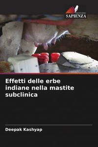 Produktbild: Effetti delle erbe indiane nella mastite subclinica