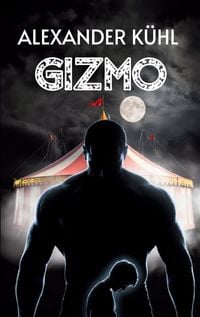 Produktbild: GIZMO - Alles hat einen Anfang