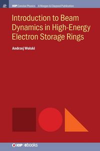 Produktbild: Introduction to Beam Dynamics in High-Energy Electron Storage Rings