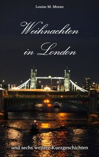 Produktbild: Weihnachten in London - und sechs weitere Kurzgeschichten