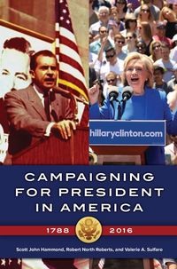 Produktbild: Campaigning for President in America, 1788-2016