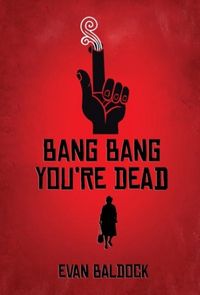 Produktbild: Bang Bang, You're Dead