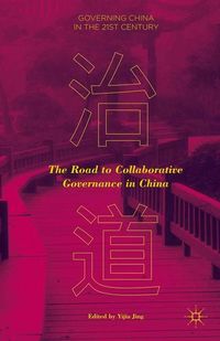 Produktbild: The Road to Collaborative Governance in China