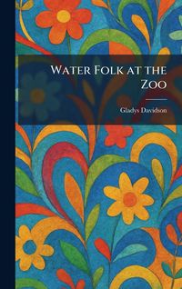 Produktbild: Water Folk at the Zoo
