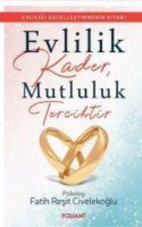 Produktbild: Evlilik Kader, Mutluluk Tercihtir