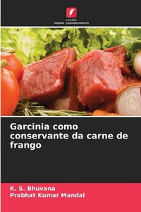 Produktbild: Garcinia como conservante da carne de frango