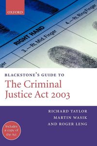 Produktbild: Blackstone's Guide to the Criminal Justice ACT 2003