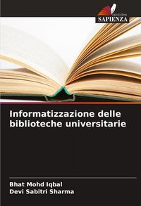 Produktbild: Informatizzazione delle biblioteche universitarie