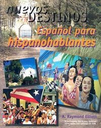 Produktbild: Nuevos Destinos: Espanol Para Hispanohablantes