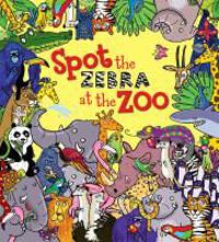 Produktbild: Symons, R: Spot The Zebra at the Zoo