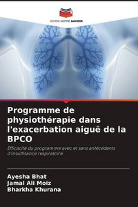 Produktbild: Programme de physioth&eacute;rapie dans l'exacerbation aigu&euml; de la BPCO