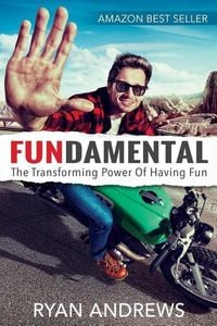 Produktbild: Fundamental: The Transforming Power of Having Fun
