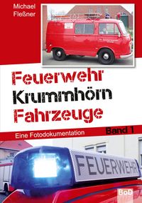 Produktbild: Feuerwehr Krummh&ouml;rn Fahrzeuge