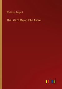 Produktbild: The Life of Major John Andre