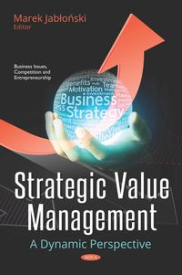 Produktbild: Strategic Value Management: A Dynamic Perspective