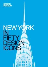 Produktbild: New York in Fifty Design Icons