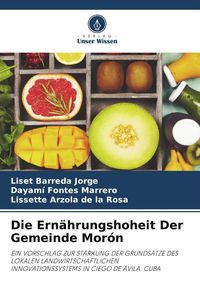 Produktbild: Die Ern&auml;hrungshoheit Der Gemeinde Mor&oacute;n