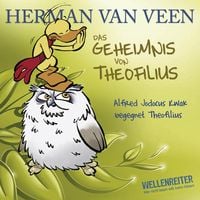 Produktbild: Das Geheimnis von Theofilius - Alfred J. Kwak begegnet Theofilius