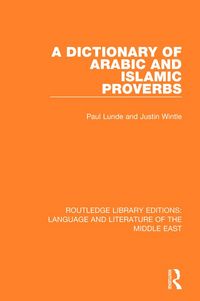 Produktbild: A Dictionary of Arabic and Islamic Proverbs