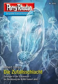 Produktbild: Perry Rhodan 3212: Die Zufallsschlacht