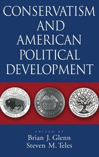 Produktbild: Conservatism and American Political Development
