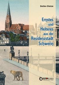 Produktbild: Ernstes und Heiteres aus der Residenzstadt Schwerin