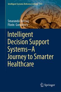 Produktbild: Intelligent Decision Support Systems-A Journey to Smarter Healthcare