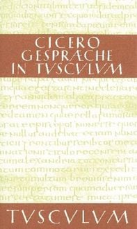 Produktbild: Gespr&auml;che in Tusculum / Tusculanae disputationes