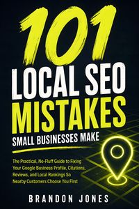 Produktbild: 101 Local SEO Mistakes Small Businesses Make