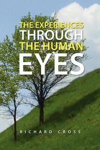 Produktbild: The Experiences Through the Human Eyes