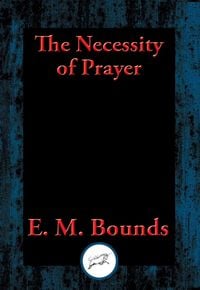 Produktbild: The Necessity of Prayer