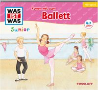 Bild vom Artikel WAS IST WAS Junior Hörspiel Komm mit zum Ballett vom Autor Angela Strunck
