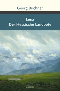 Bild vom Artikel Lenz / Der Hessische Landbote vom Autor Georg Büchner