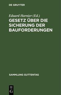 Produktbild: Gesetz &uuml;ber die Sicherung der Bauforderungen
