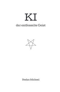 Produktbild: KI der entfesselte Geist