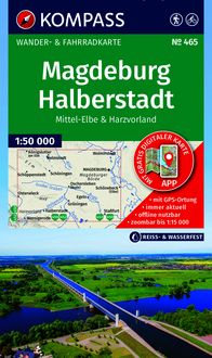 Produktbild: KOMPASS Wanderkarte 465 Magdeburg, Halberstadt, Mittel-Elbe & Harzvorland 1:50.000