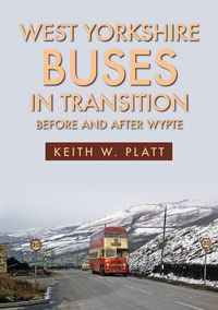 Produktbild: West Yorkshire Buses in Transition