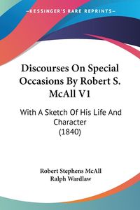 Produktbild: Discourses On Special Occasions By Robert S. McAll V1
