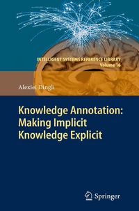 Produktbild: Knowledge Annotation: Making Implicit Knowledge Explicit