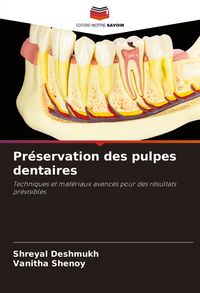 Produktbild: Pr&eacute;servation des pulpes dentaires