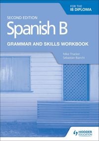 Produktbild: Spanish B for the IB Diploma Grammar and Skills Workbook
